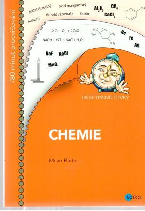 Desetiminutovky chemie - Bárta Milan