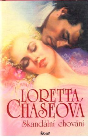Skandální chování - Chaseová Loretta