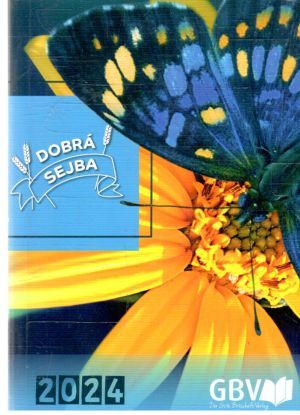 Dobrá sejba 2024 - Kolektív autorov