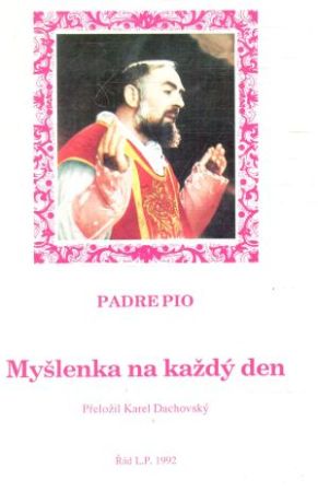 Myšlenka na každý den - Padre Pio