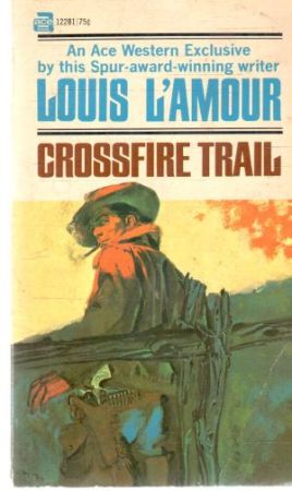 Crossfire trail - L´amour Louis