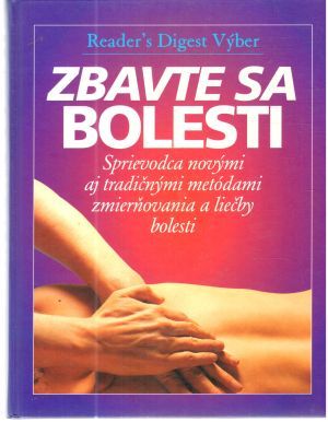 Zbavte sa bolesti - Kolektív autorov