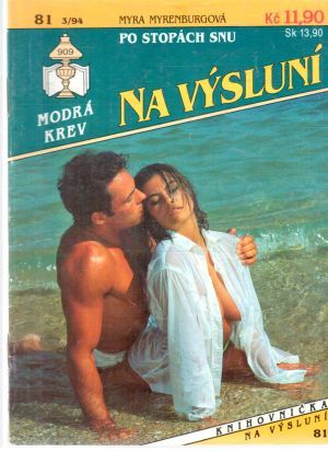 Po stopách snu - Myrenburgová Myra