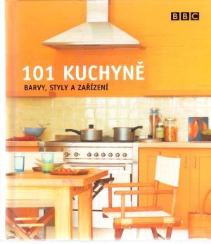 101 kuchyně - barvy, styly a zařízení - Savillová Julie
