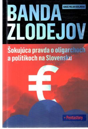 Banda zlodejov - Krajniak Ignác Milan