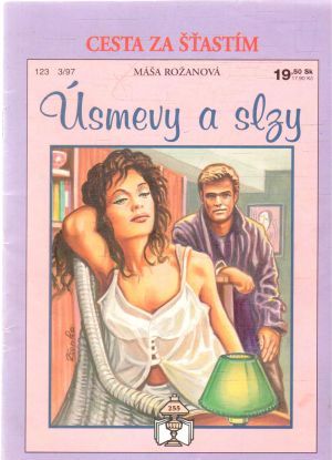 Úsmevy a slzy - Rožanová Máša