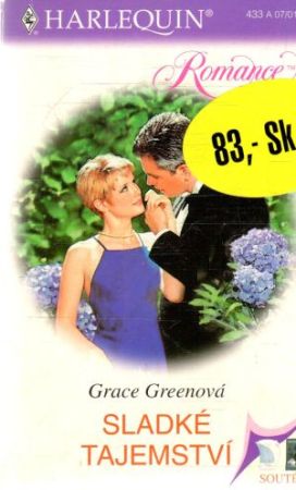Sladké tajemství - Greenová Grace