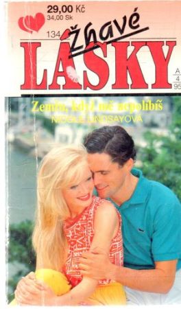Zemřu, když mě nepolíbíš - Lindsayová Nicole