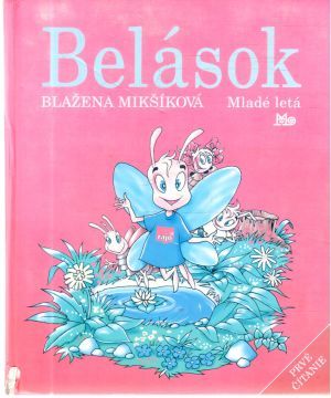 Belások - Mikšíková Blažena