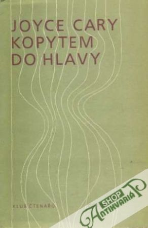 Kopytem do hlavy - Cary Joyce