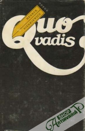 Quo Vadis - Sienkiewicz Henryk