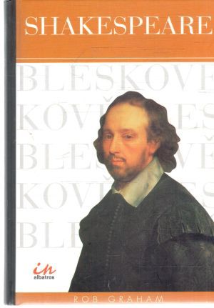 Shakespeare bleskově - Graham Rob