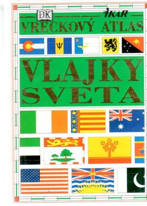 Vreckový atlas - vlajky sveta - Kolektív autorov