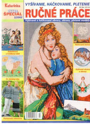 Ručné práce - vyšívanie, háčkovanie, pletenie - Kolektív autorov