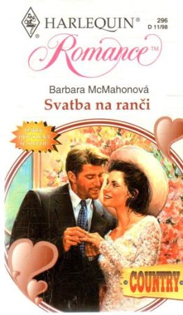 Svatba na ranči - McMahonová Barbara