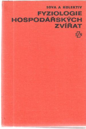 Fyziologie hospodářských zvířat - Sova a kolektív