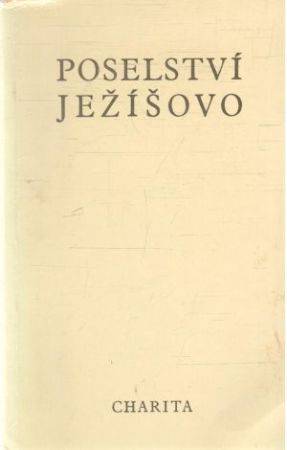 Poselství Ježíšovo - Sokol Jan