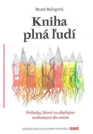 Kniha plná ľudí - Balogová Beata