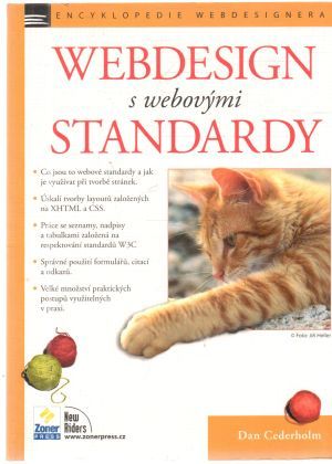 Webdesign s webovými standardy - Cederholm Dan