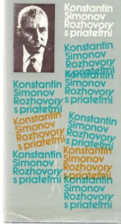 Rozhovory s priateľmi - Simonov Konstantin