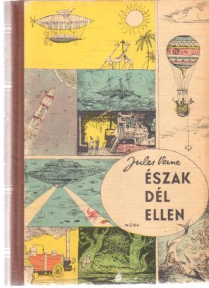 Észak dél ellen - Verne Jules