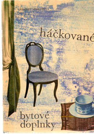 Háčkované bytové doplnky - Némethová Erzsébet