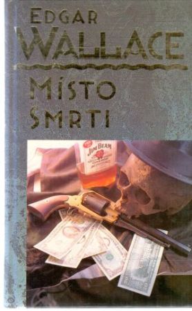 Místo smrti - Wallace Edgar