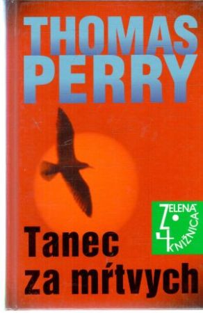Tanec za mŕtvych - Perry Thomas