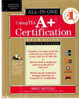 Comp TIA A+ Certification - Meyers Mike
