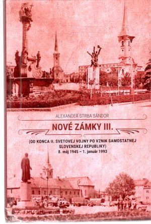 Nové Zámky III. - Sándor Alexander Strba