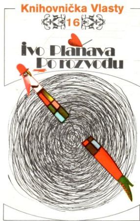 Po rozvodu - Planava Ivo