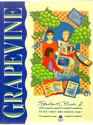 Grapevine - student´s book 2. - Viney Peter and Karen