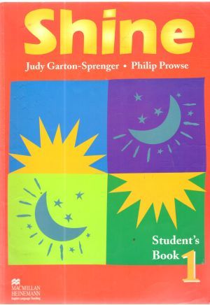 Shine - student´s book 1. - Garton-Sprenger, Prowse