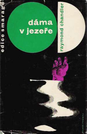 Dáma v jezeře - Chandler Raymond