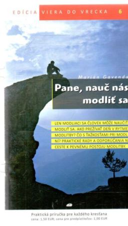 Pane, nauč nás modliť sa - Gavenda Marián