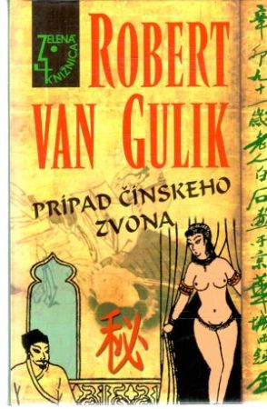Prípad čínskeho zvona - Gulik Robert van