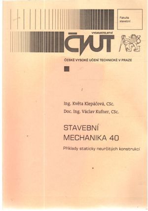 Stavební mechanika 40 - Klepáčová, Kufner