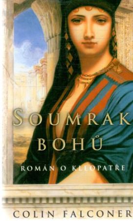 Soumrak Bohu - Falconer Colin
