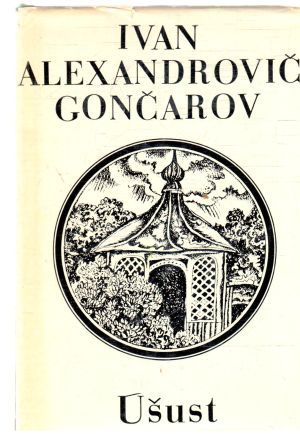 Úšust - Gončarov Ivan Alexandrovič