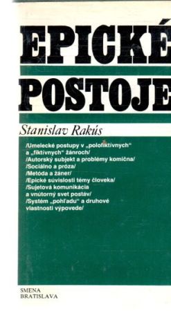 Epické postoje - Rakús Stanislav