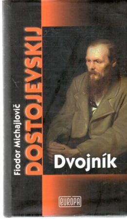 Dvojník - Dostojevskij Fiodor Michajlovič