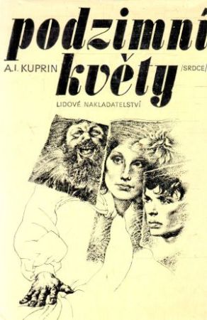 Podzimní květy - Kuprin Alexander Ivanovič