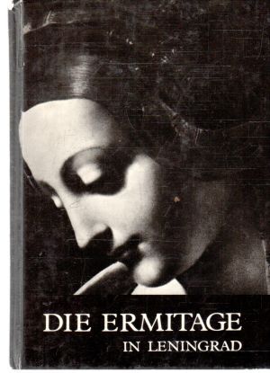 Die Ermitage in Leningrad - Schapiro J.