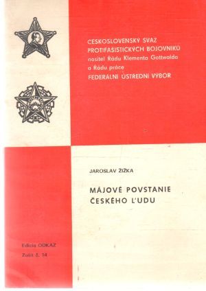 Májové povstanie českého ľudu - Žižka Jaroslav