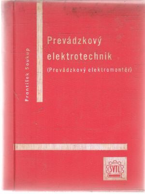Prevádzkový elektrotechnik - Soukup František