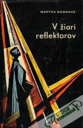 V žiari reflektorov - Doddová Martha