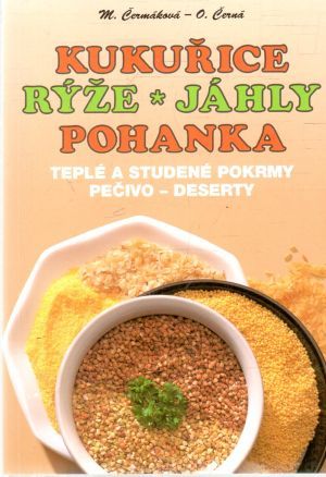 Kukuřice, rýže, jáhly, pohanka - Čermánková, Černá