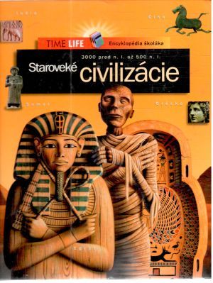 Staroveké civilizácie - Kolektív autorov