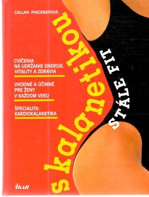 S kalanetikou stále fit - Pinckneyová Callan