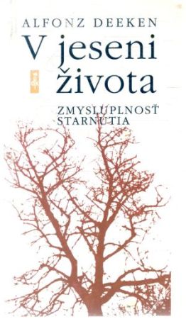 V jeseni života - Deeken Alfonz